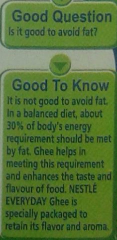 Nestlé states that Ghee helps meet dietary requirements, but doesn't mention that ghee is high in saturated fats and cholesterol.